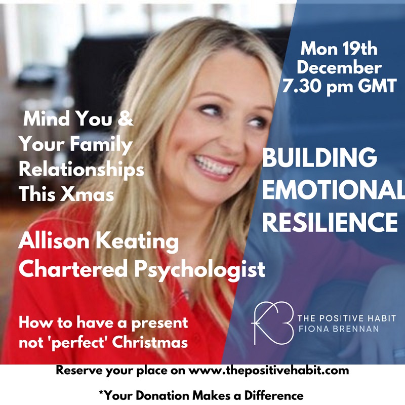 Building Emotional Resilience - Allison Keating - The Positive Habit